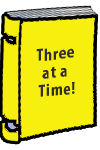 Three at a Time